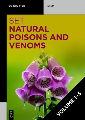 Set: Natural Poisons and Venoms 1+2+3+4+5 by Teuscher, Eberhard