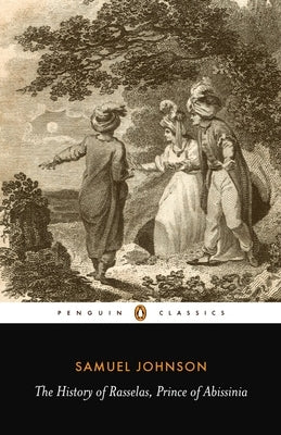 The History of Rasselas, Prince of Abissinia by Johnson, Samuel
