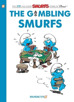 Smurfs: The Gambling Smurfs by Peyo