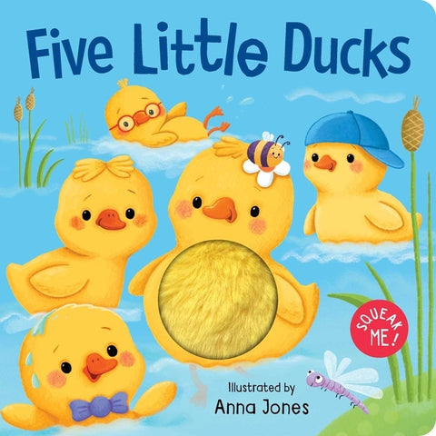 Squeak Me!: Five Little Ducks: Squeaky Plush Board Book by Jones, Anna