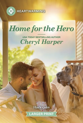 Home for the Hero: A Clean and Uplifting Romance by Harper, Cheryl