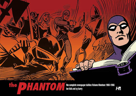 The Phantom: The Complete Newspaper Dailies Volume 19: 1965-1966 by Falk, Lee