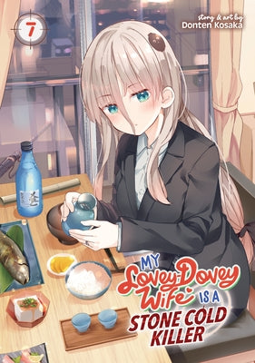 My Lovey-Dovey Wife Is a Stone Cold Killer Vol. 7 by Kosaka, Donten