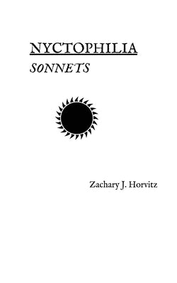 Nyctophilia by Horvitz, Zachary
