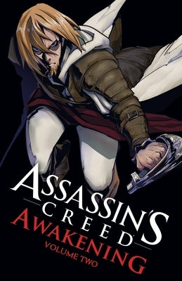 Assassin's Creed: Awakening Vol. 2 by Yano, Takashi