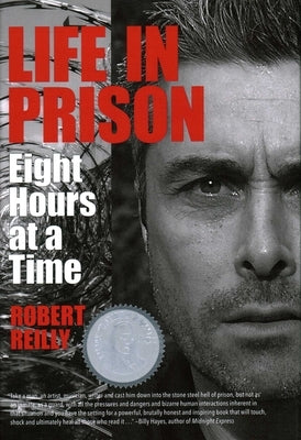 Life in Prison by Reilly, Robert
