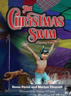 The Christmas Swim (Rhyming Verse) by Perini, Remo