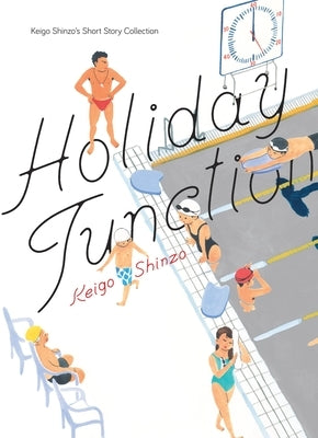 Holiday Junction by Keigo, Shinzo