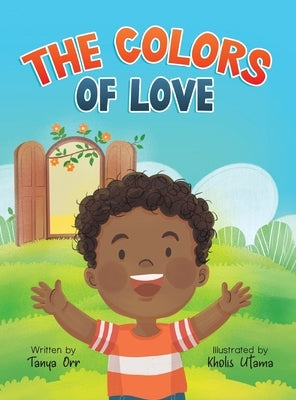 The Colors of Love by Orr