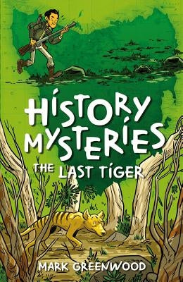 The Last Tiger by Greenwood, Mark