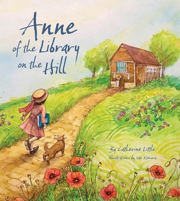 Anne of the Library-On-The-Hill by Little, Catherine