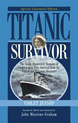 Titanic Survivor by Jessop, Violet