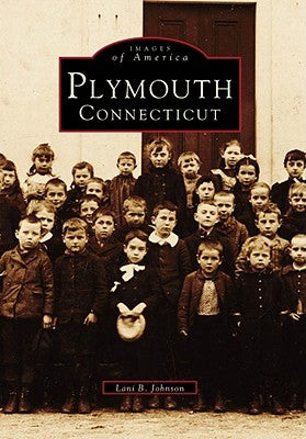 Plymouth, Connecticut by Johnson, Lani B.