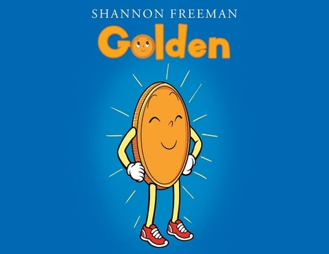 Golden by Freeman, Shannon
