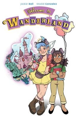 Welcome to Wanderland by Ball, Jackie