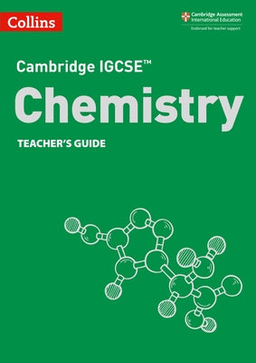 Cambridge Igcse(tm) Chemistry Teacher's Guide by Sunley, Chris