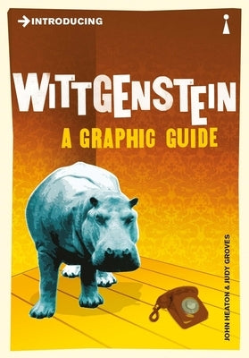 Introducing Wittgenstein: A Graphic Guide by Heaton, John