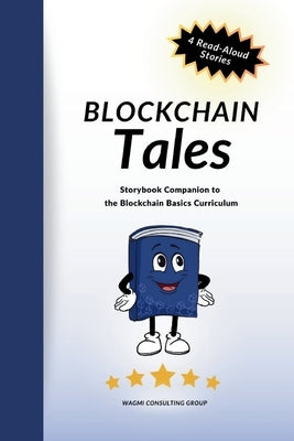 Blockchain Tales by Sullivan, Elizabeth