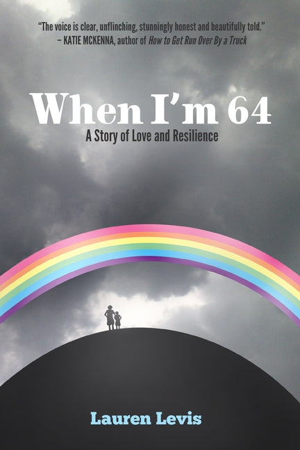 When I'm 64 by Levis, Lauren