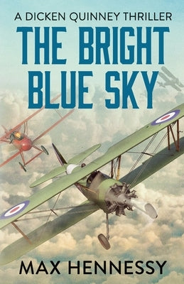 The Bright Blue Sky by Hennessy, Max