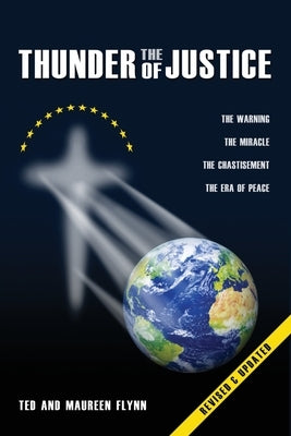 The Thunder of Justice by Flynn, Ted