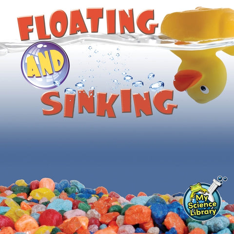Floating and Sinking by Hansen, Amy S.