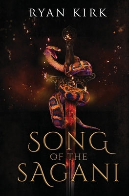 Song of the Sagani by Kirk, Ryan