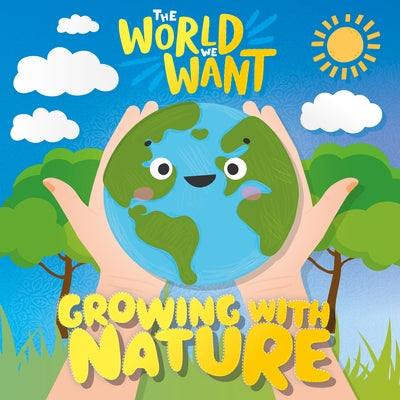 Growing with Nature by Anthony, William