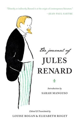 The Journal of Jules Renard by Renard, Jules