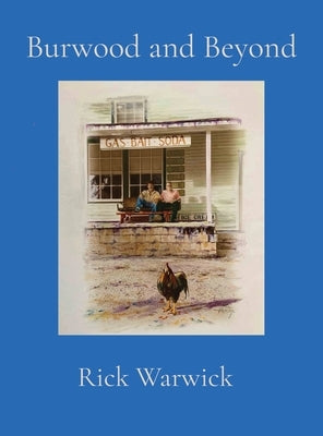 Burwood and Beyond by Warwick, Rick