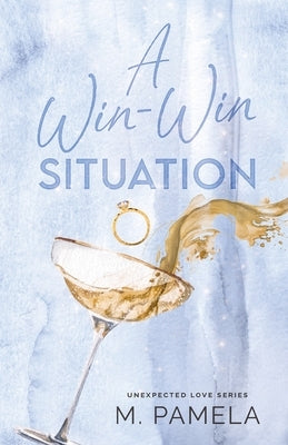 A Win-Win Situation by Pamela, M.