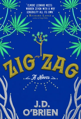 Zig Zag by O'Brien, J. D.
