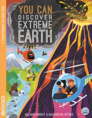 You Can Discover Extreme Earth by Hibbert, Melanie