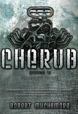 Shadow Wave by Muchamore, Robert