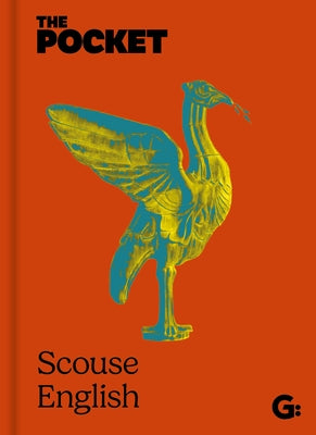 The Pocket Scouse-English by Gemini