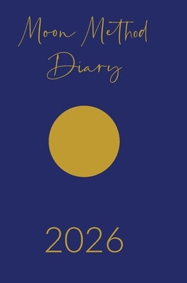 Moon Method 2026 by Whitehead, Anna Maria