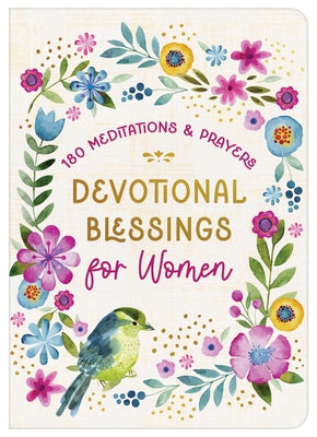 Devotional Blessings for Women: 180 Meditations and Prayers by Parrish, Marilee