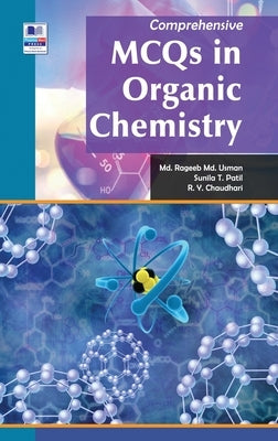 Comprehensive MCQ in Organic Chemistry by MD, Rageeb MD Usman
