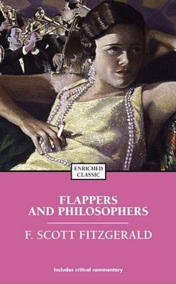 Flappers and Philosophers by Fitzgerald, F. Scott
