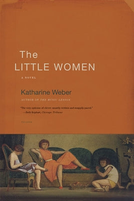 The Little Women by Weber, Katharine