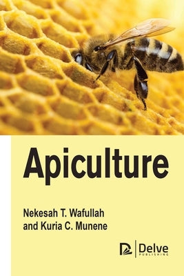 Apiculture by Wafullah, Nekesah T.
