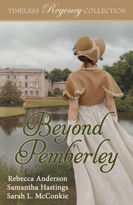 Beyond Pemberley by Anderson, Rebecca