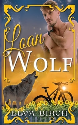 Loan Wolf by Birch, Elva