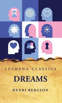 Dreams by Henri Bergson