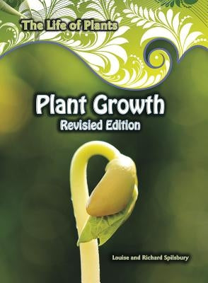Plant Growth by Spilsbury, Louise
