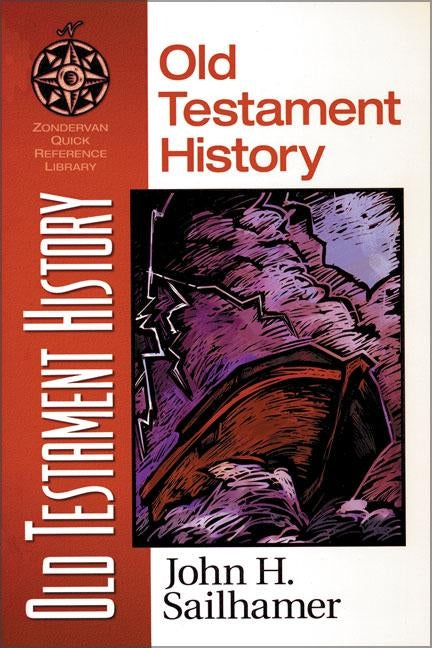 Old Testament History by Sailhamer, John H.