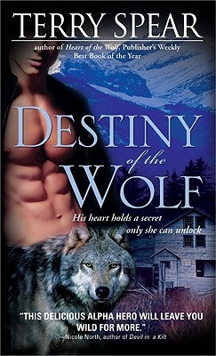 Destiny of the Wolf by Spear, Terry