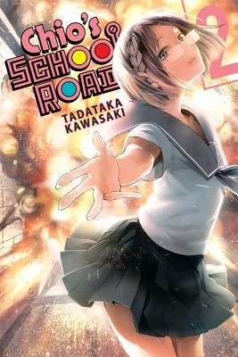 Chio's School Road, Vol. 2 by Kawasaki, Tadataka