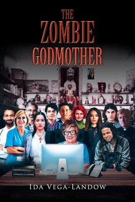 The Zombie Godmother by Vega-Landow, Ida