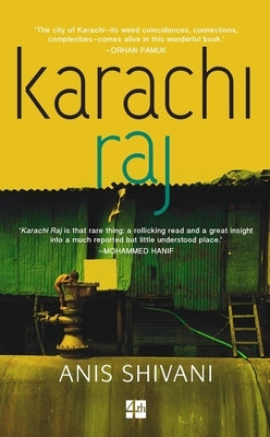 Karachi Raj by Shivani, Anis